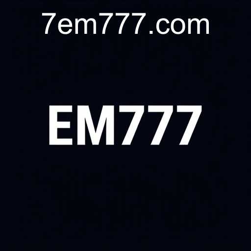 About Us: Discover EM777